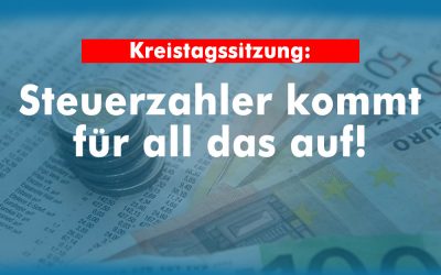 Die erste Kreistagssitzung: Es ging wieder um viel Geld. Ein Kommentar