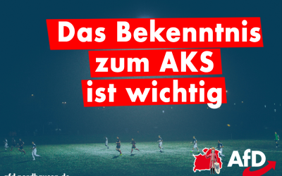 Das Bekenntnis zum AKS ist wichtig!