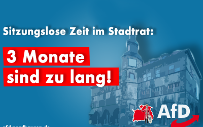 Die lange sitzungslose Zeit ist nicht akzeptabel!