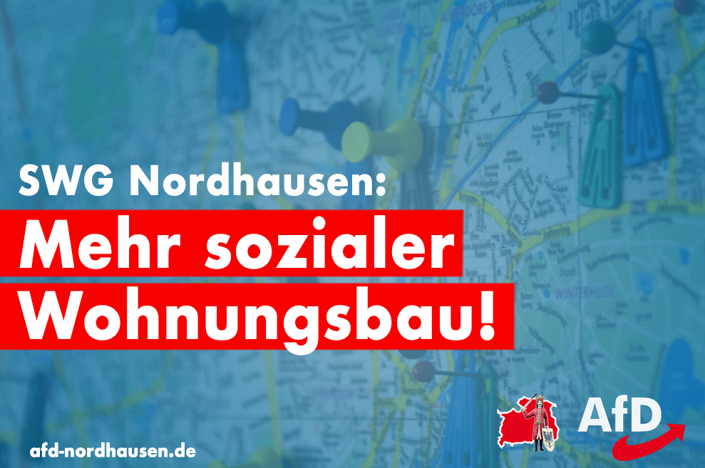 Mehr Investitionen für den sozialen Wohnungsbau und Ideenprozess für Nordhausen-Salza