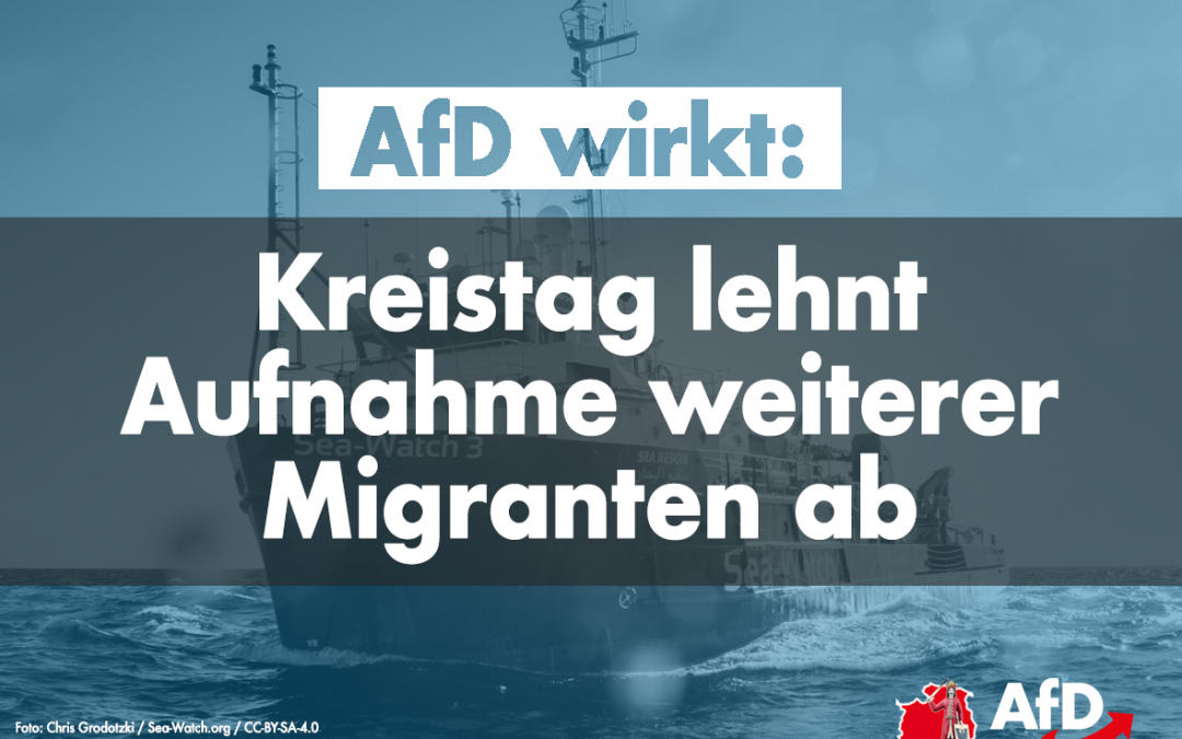 AfD wirkt: Kreistag Nordhausen lehnt Aufnahme weiterer Migranten ab